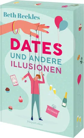 Reekles | Dates und andere Illusionen | Buch | 978-3-365-00584-2 | sack.de