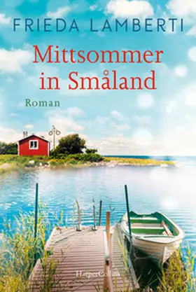 Lamberti |  Mittsommer in Småland | Buch |  Sack Fachmedien