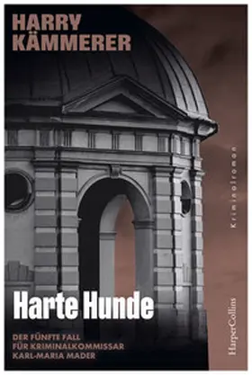 Kämmerer |  Harte Hunde | Buch |  Sack Fachmedien