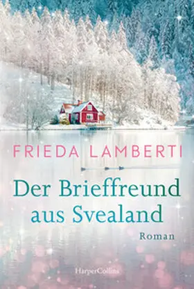 Lamberti |  Der Brieffreund aus Svealand | Buch |  Sack Fachmedien