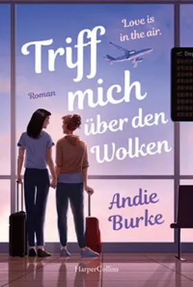 Burke |  Triff mich über den Wolken | Buch |  Sack Fachmedien