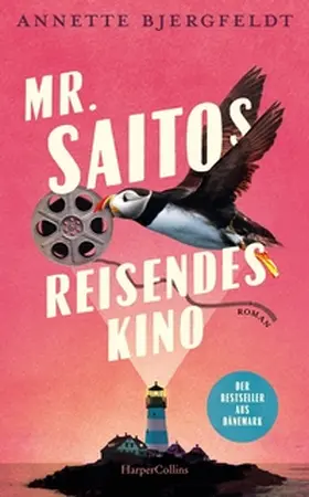 Bjergfeldt |  Mr. Saitos reisendes Kino | Buch |  Sack Fachmedien