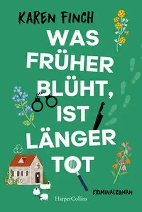 Finch | Was früher blüht, ist länger tot | Buch | 978-3-365-00984-0 | sack.de