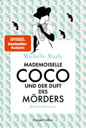 Marly |  Mademoiselle Coco und der Duft des Mörders | Buch |  Sack Fachmedien