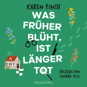 Finch |  Was früher blüht, ist länger tot | Sonstiges |  Sack Fachmedien