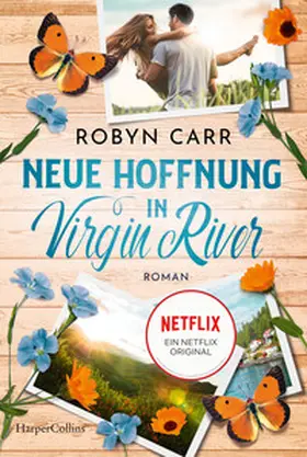 Carr |  Neue Hoffnung in Virgin River | Buch |  Sack Fachmedien