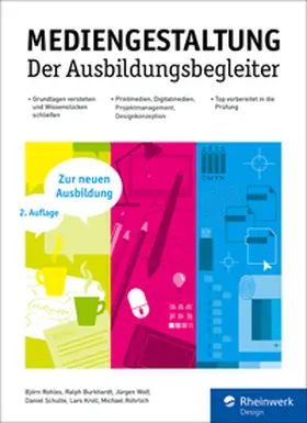 Rohles / Burkhardt / Wolf |  Mediengestaltung | eBook | Sack Fachmedien