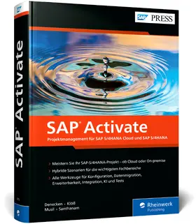 Denecken / Musil / Santhanam |  SAP Activate | Buch |  Sack Fachmedien