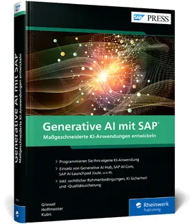 Hoffmeister / Griewel / Kubis |  Generative AI mit SAP | Buch |  Sack Fachmedien