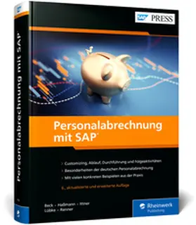 Beck / Haßmann / Ittner |  Personalabrechnung mit SAP | Buch |  Sack Fachmedien
