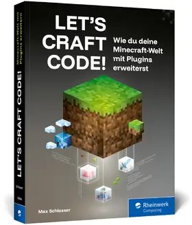 Schlosser | Let's Craft Code! | Buch | 978-3-367-10944-9 | www2.sack.de