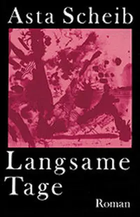 Scheib |  Langsame Tage | Buch |  Sack Fachmedien