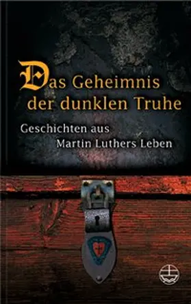 Gause |  Das Geheimnis der dunklen Truhe | Buch |  Sack Fachmedien
