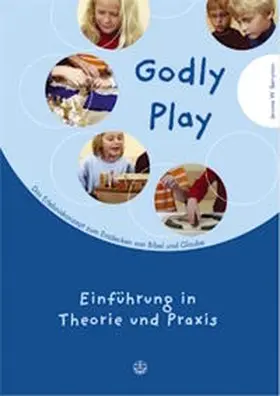 Berryman / Steinhäuser | Godly Play | Buch | 978-3-374-02295-3 | sack.de