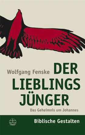 Fenske | Der Lieblingsjünger | Buch | 978-3-374-02444-5 | sack.de