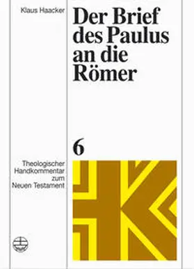 Haacker / Rohde / Schnelle |  Der Brief des Paulus an die Römer | Buch |  Sack Fachmedien