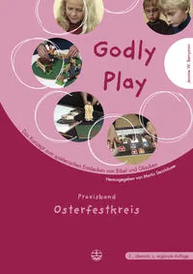 Berryman / Berrymann / Steinhäuser |  Godly Play 4. Praxisband Osterfestkreis | Buch |  Sack Fachmedien