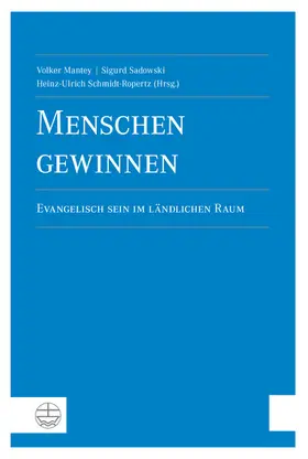Schmidt-Ropertz / Sadowski / Mantey |  Menschen gewinnen | eBook | Sack Fachmedien