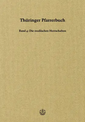 Gesellschaft für Thüringische Kirchengeschichte |  Thüringer Pfarrerbuch | eBook | Sack Fachmedien