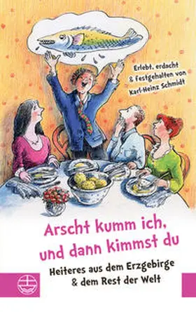 Schmidt |  Arscht kumm ich, und dann kimmst Du | Buch |  Sack Fachmedien