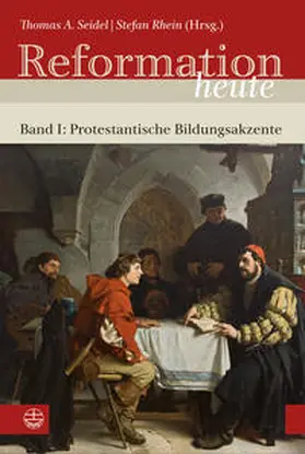 Seidel / Rhein |  Reformation heute | Buch |  Sack Fachmedien
