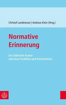 Landmesser / Klein |  Normative Erinnerung | eBook | Sack Fachmedien