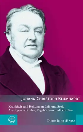 Ising / Blumhardt | Krankheit und Heilung an Leib und Seele | E-Book | sack.de