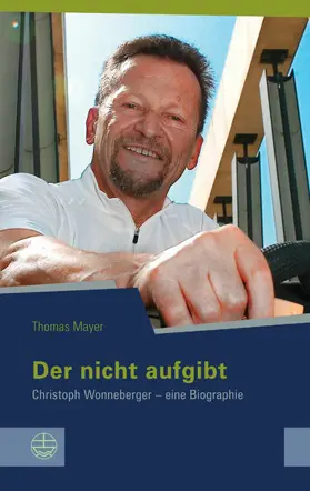 Mayer |  Der nicht aufgibt | eBook | Sack Fachmedien