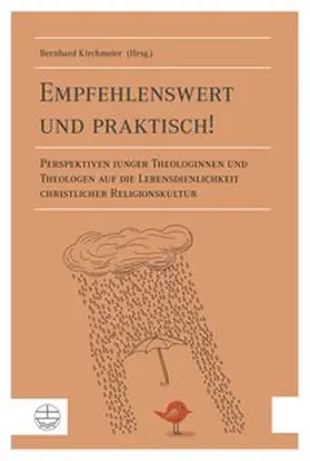 Kirchmeier |  Empfehlenswert und praktisch! | Buch |  Sack Fachmedien