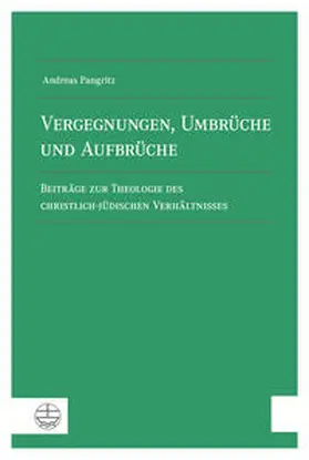 Pangritz |  Vergegnungen, Umbrüche und Aufbrüche | Buch |  Sack Fachmedien