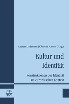 Lindemann / Ammer |  Kultur und Identität | Buch |  Sack Fachmedien