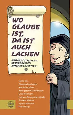 Vogt / Brudereck / Buchholz | Wo Glaube ist, da ist auch Lachen | Buch | 978-3-374-04564-8 | sack.de