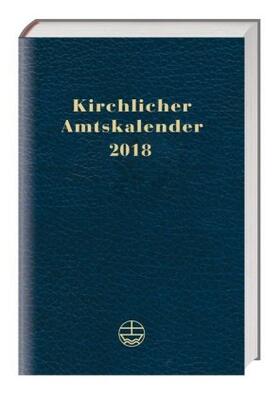 Neijenhuis |  Kirchlicher Amtskalender 2018 – blau | Buch |  Sack Fachmedien