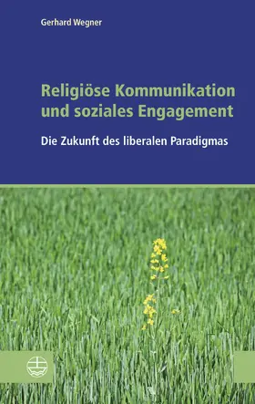 Wegner / Sozialwissenschaftliches Institut der EKD |  Religiöse Kommunikation und soziales Engagement | eBook | Sack Fachmedien