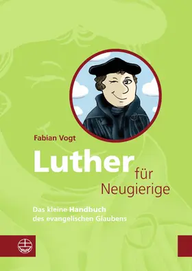 Vogt |  Luther für Neugierige | eBook | Sack Fachmedien