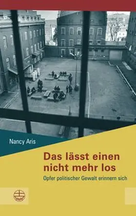 Aris |  Das lässt einen nicht mehr los | Buch |  Sack Fachmedien
