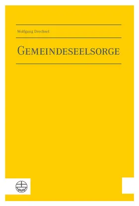 Drechsel |  Gemeindeseelsorge | eBook | Sack Fachmedien