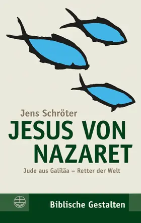 Schröter | Jesus von Nazaret | E-Book | sack.de