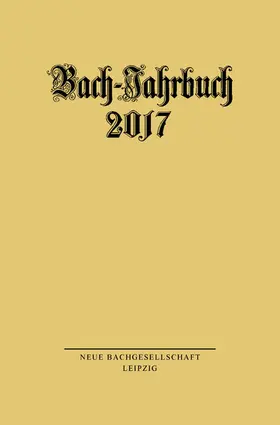 Wollny |  Bach-Jahrbuch 2017 | eBook | Sack Fachmedien