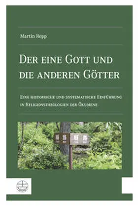 Repp |  Der eine Gott und die anderen Götter | Buch |  Sack Fachmedien