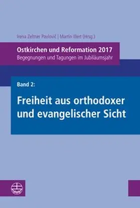 Zeltner Pavlovic / Illert |  Ostkirchen und Reformation 2017 | Buch |  Sack Fachmedien