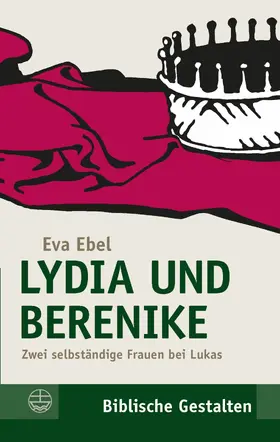 Ebel | Lydia und Berenike | E-Book | www2.sack.de