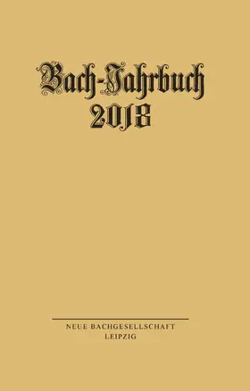 Wollny |  Bach-Jahrbuch 2018 | eBook | Sack Fachmedien