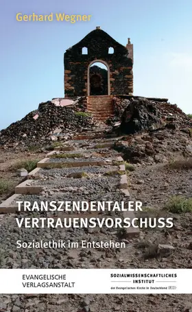 Wegner / Sozialwissenschaftliches Institut der EKD |  Transzendentaler Vertrauensvorschuss | eBook | Sack Fachmedien