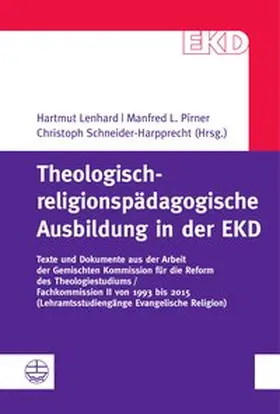 Lenhard / Pirner / Schneider-Harpprecht |  Theologisch-religionspädagogische Ausbildung | Buch |  Sack Fachmedien