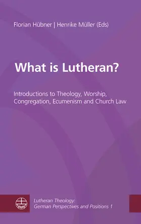 Hübner / Müller |  What is Lutheran? | eBook | Sack Fachmedien