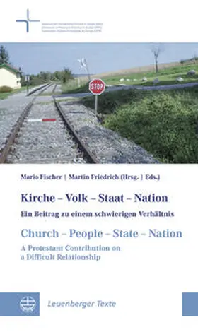 Fischer / Friedrich |  Kirche – Volk – Staat – Nation // Church – People – State – Nation | Buch |  Sack Fachmedien