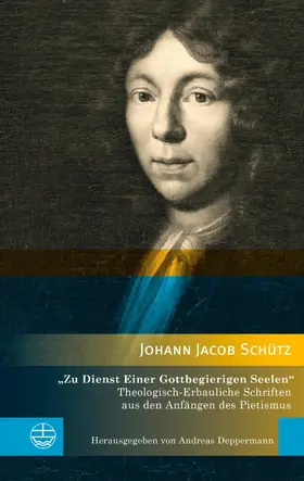 Schütz / Deppermann |  »Zu Dienst Einer Gottbegierigen Seelen« | eBook | Sack Fachmedien