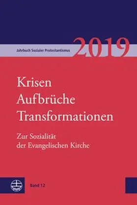 Jähnichen / Meireis / Rehm |  Jahrbuch Sozialer Protestantismus | Buch |  Sack Fachmedien