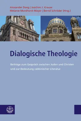 Deeg / Krause / Mordhorst-Mayer |  Dialogische Theologie | eBook | Sack Fachmedien